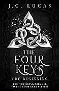 The Four Keys: The Beginning
