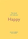 Book cover for This Book Will Make You Happy