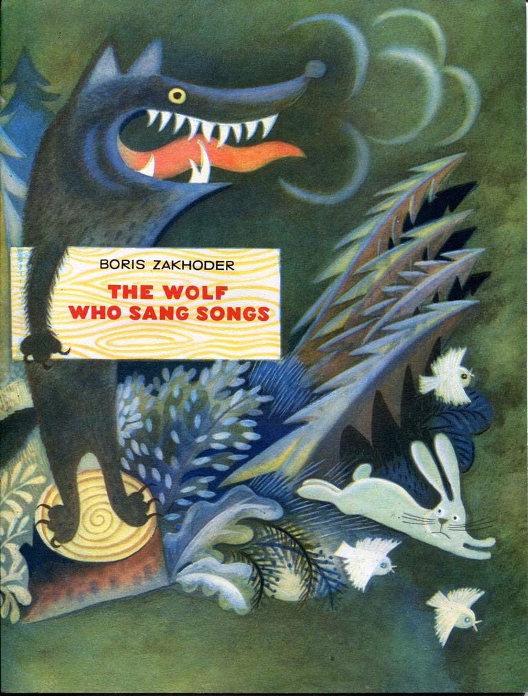 The Wolf Who Sang Songs
