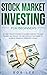 Stock Market Investing for Beginners: A 7-Day Crash Course to Learn How NOT to Lose Money and Ready-to-Use Simple Strategies to Achieve Financial Freedom Today! (Options – Swing Trading)