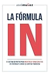 La Fórmula IN : E...