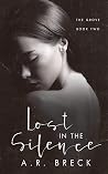 Lost in the Silence (The Grove, #2) Book cover for Lost in the Silence (The Grove, #2)