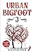 URBAN BIGFOOT 3 (Urban Bigf...