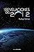 Las Revelaciones del 2012 (Spanish Edition)