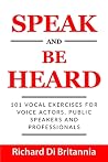 Speak and Be Hear...