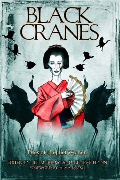 Black Cranes: Tales of Unquiet Women (Kindle Edition)