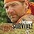 Survive: Essential Skills and Tactics to Get You Out of Anywhere - Alive