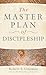 The Master Plan of Discipleship by Robert E. Coleman