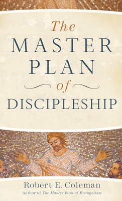 The Master Plan of Discipleship