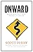 Onward: Where Certainty End...