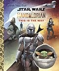Star Wars: The Mandalorian – This is the Way