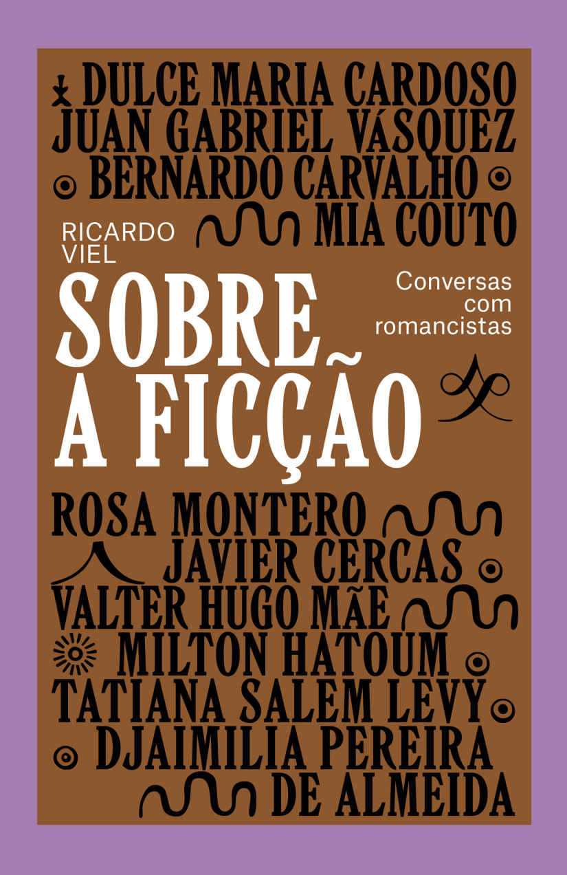 Sobre a Ficção: Conversas com Romancistas (Paperback)