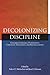 Decolonizing Discipline: Children, Corporal Punishment, Christian Theologies, and Reconciliation (Perceptions on Truth and Reconciliation, 3)