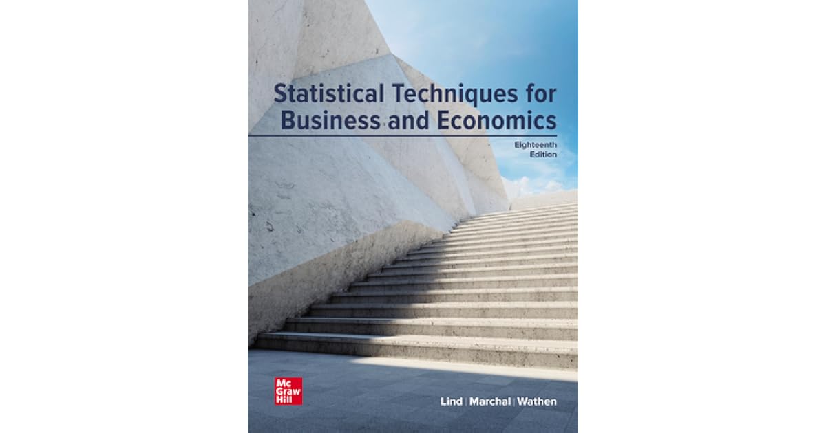 Statistical Techniques in Business and Economics by Douglas A. Lind