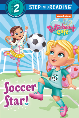 Soccer Star! (Butterbean's Cafe) (Step into Reading)