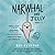 Narwhal and Jelly Books 1-5...
