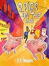 2 Pigs on the Run