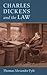 Charles Dickens And The Law