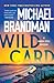 Wild Card (Buddy Steel, #3)