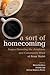 A Sort of Homecoming: Essays Honoring the Academic and Community Work of Brian Walsh