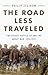 The Road Less Traveled: The...