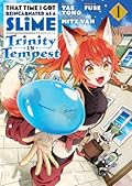 That Time I Got Reincarnated as a Slime: Trinity in Tempest, Vol. 1