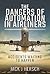 The Dangers of Automation in Airliners by Jack J Hersch