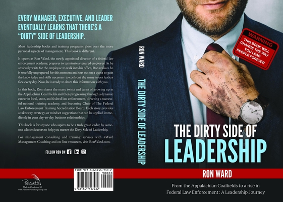 The Dirty Side of Leadership: The Dirty Lessons about Management Coaching and Team Development