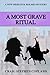 A Most Grave Ritual (New Sherlock Holmes Mysteries, #20)