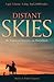 Distant Skies: An American ...