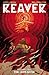 Reaver, Vol. 2: The Grim After
