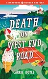Death on West End Road: A Cozy Mystery (Hamptons Murder Mysteries, #3)