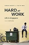 Book cover for Hard at Work: Life in Singapore