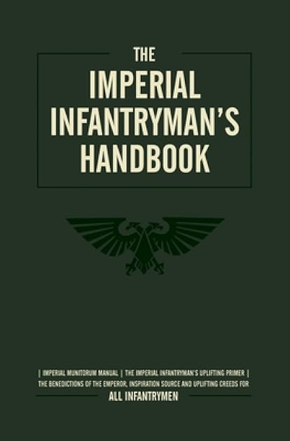 The Imperial Infantryman's Handbook (Warhammer 40,000)