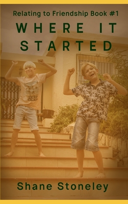 Relating To Friendship: Where It Started
