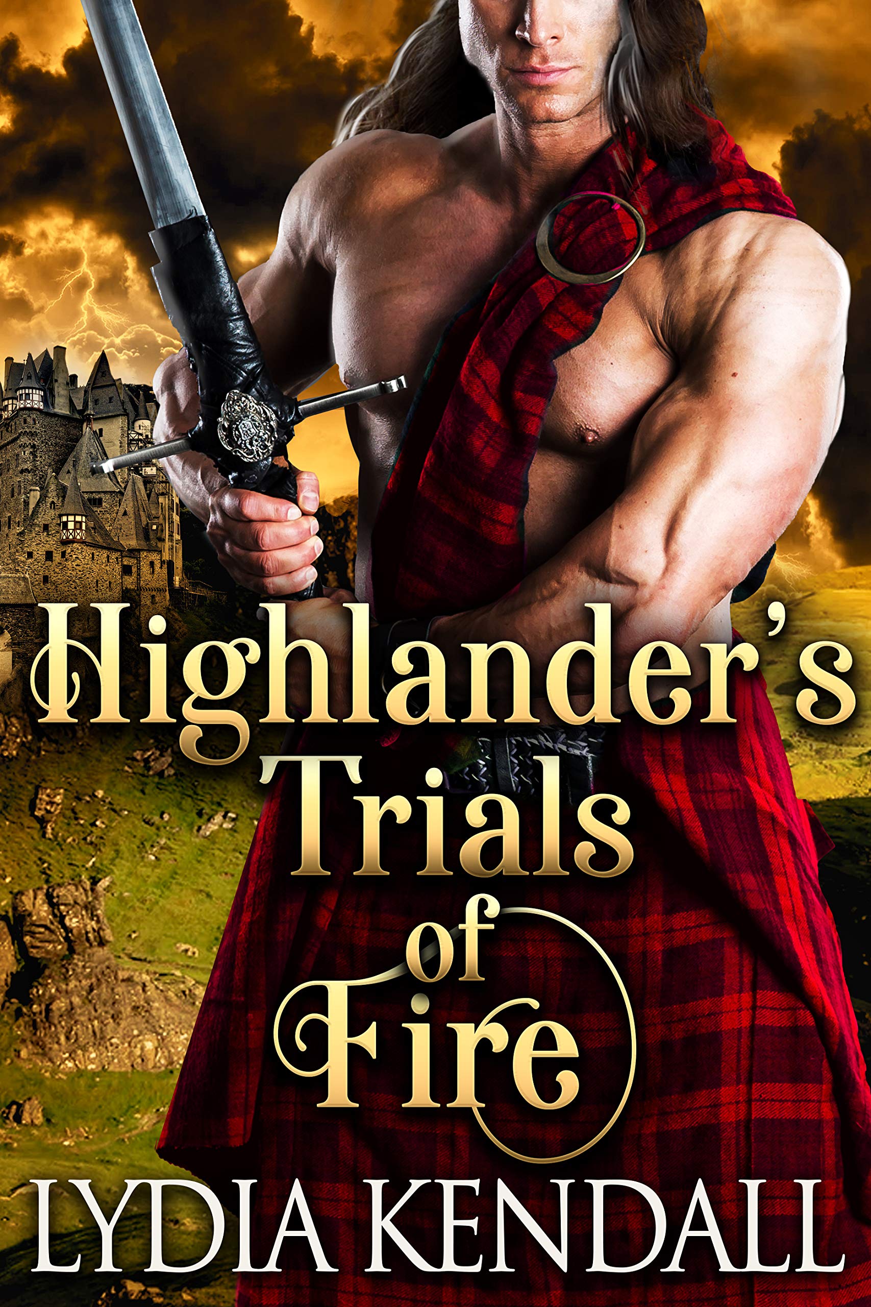 Highlander's Trials of Fire (Kindle Edition)