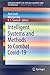 Intelligent Systems and Methods to Combat Covid-19 (SpringerBriefs in Computational Intelligence)