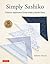 Simply Sashiko: Classic Jap...