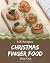 365 Christmas Finger Food R...