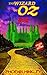 The Wizard of Oz Unauthoriz...