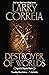 Destroyer of Worlds (Saga of the Forgotten Warrior, #3)