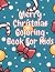 Merry Christmas Coloring Bo...