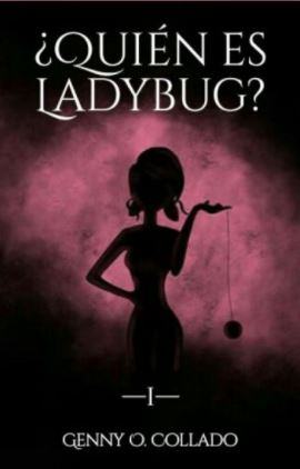 ¿Quién es Ladybug? [#1] (ebook)