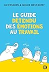 Le guide détendu ...