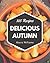 365 Delicious Autumn Recipe...