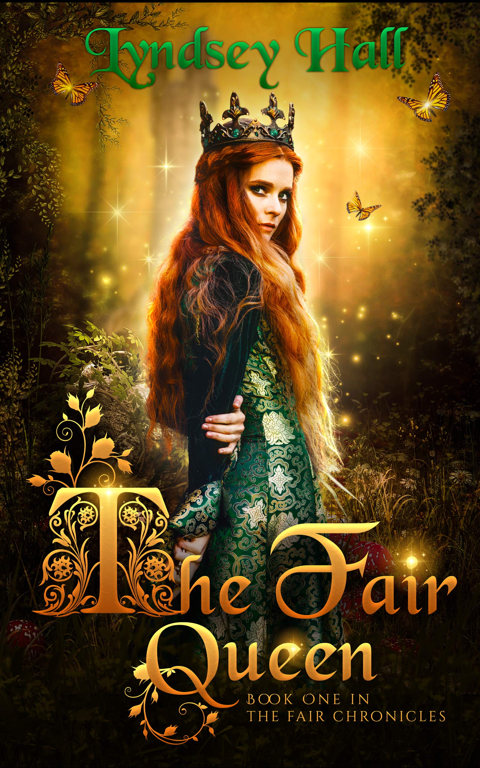 The Fair Queen (The Fair Chronicles #1)