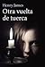 Otra Vuelta de Tuerca