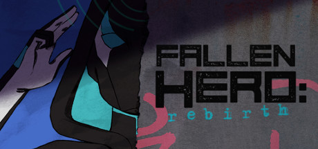 Fallen Hero: Rebirth (ebook)