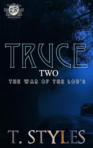 Truce 2: The War of The Lou's (War #9)