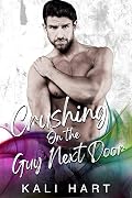 Crushing on the Guy Next Door